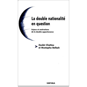 La double nationalité en question