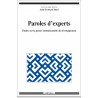 Paroles d'experts. Etudes sur la pensée institutionnelle du développement