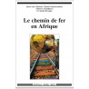 Le chemin de fer en Afrique