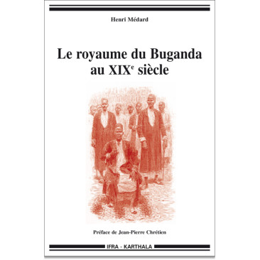 Le royaume du Buganda au XIXe siècle