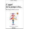 L'appel de la pompe à feu...  Pièce lyrique de théâtre en un acte