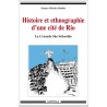 Histoire et ethnographie d'une cité de Rio. La Cruzada Sao Sebastiao
