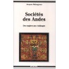 Sociétés des Andes. Des empires aux voisinages