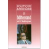 POLITIQUE AFRICAINE N-058-Mitterrand et l'Afrique
