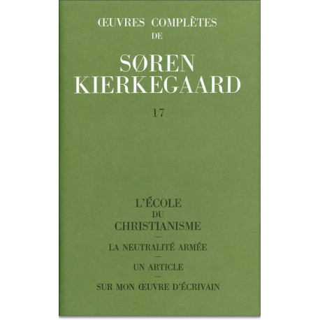 OEuvres Complètes de Soren Kierkegaard. Tome 017
