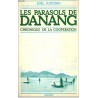 Les parasols de Danang. Chronique de la coopération