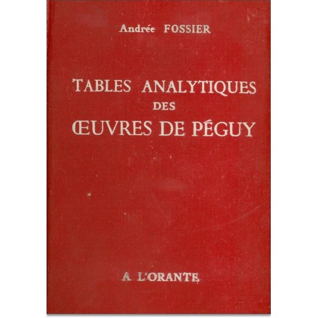 Tables analytiques des oeuvres de Péguy