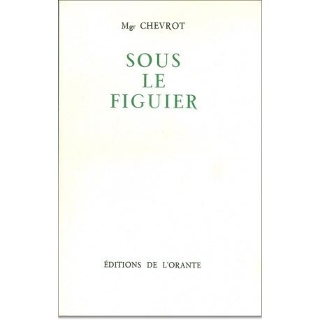 Sous le figuier