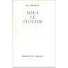 Sous le figuier