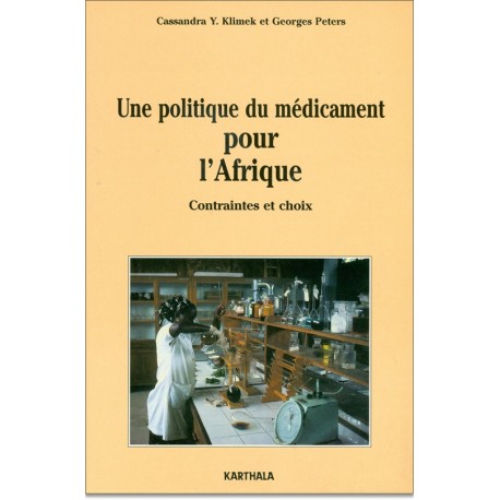 Une politique du médicament pour l'Afrique