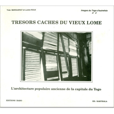 Trésors cachés du vieux Lomé