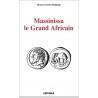 Massinissa le Grand Africain