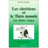 Les Chrétiens et le Tiers monde. Une fidélité critique