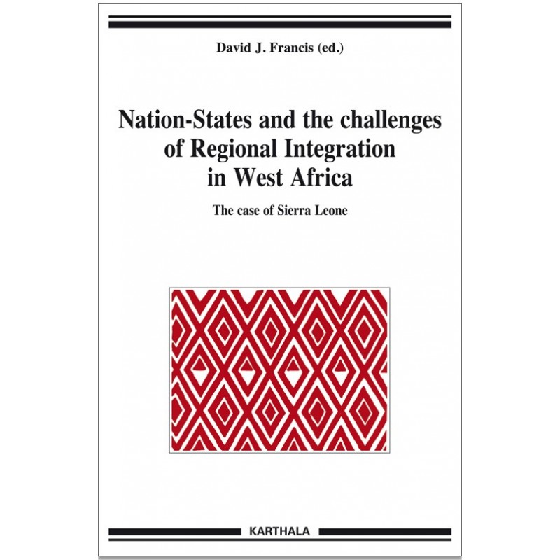 Nation-States and the challenges of Regional Integration in West Africa ...