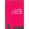 La crise d'août 1988 au Burundi