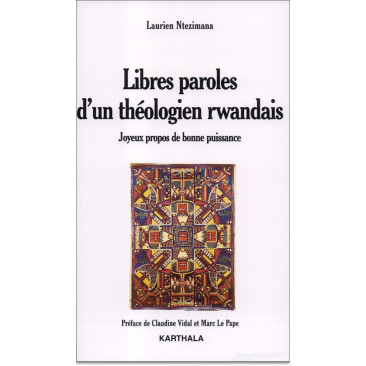 Libres paroles d'un théologien rwandais