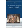 Le phénomène religieux dans la Caraïbe