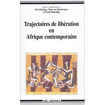 Trajectoires de libération en Afrique contemporaine